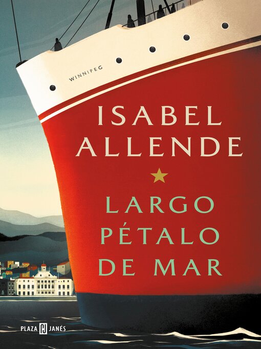 Title details for Largo pétalo de mar by Isabel Allende - Available